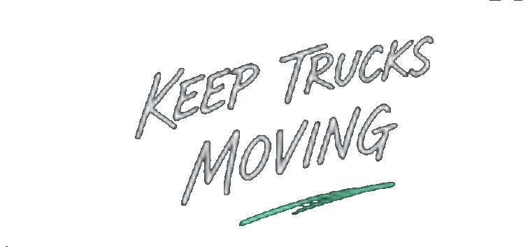 Keep trucks moving